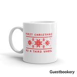 Load image into Gallery viewer, First Christmas as a Third Wheel Mug - Guestbookery
