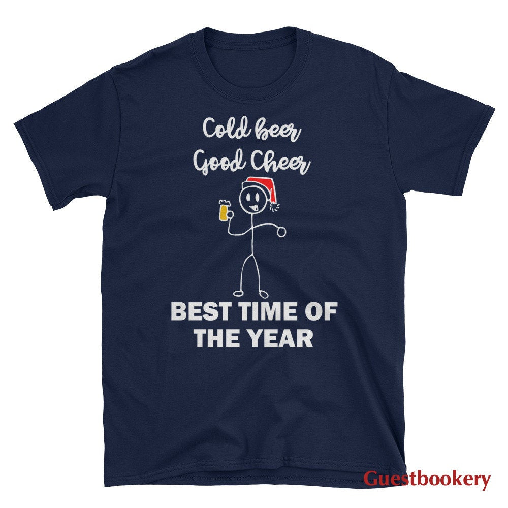 Cold Beer Good Cheer Christmas T-Shirt