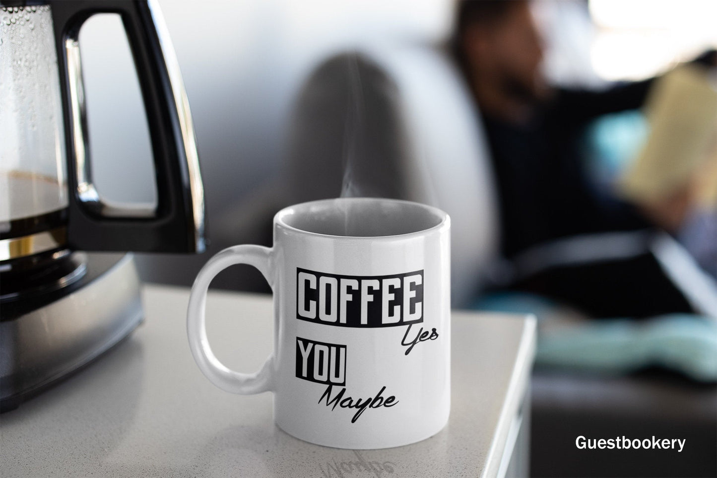 Coffee Yes, You Maybe Mug