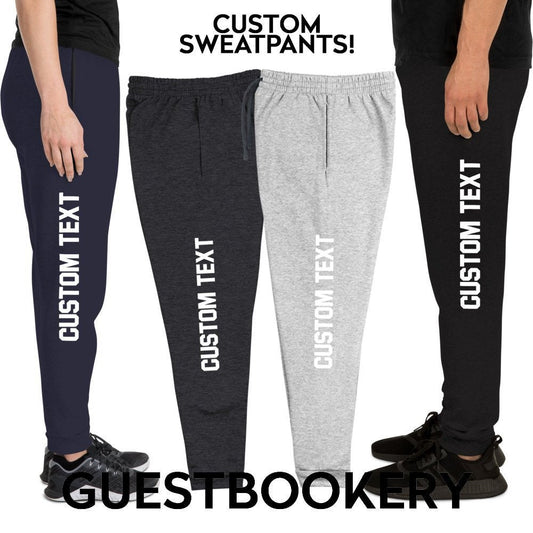 Custom Text Sweatpants