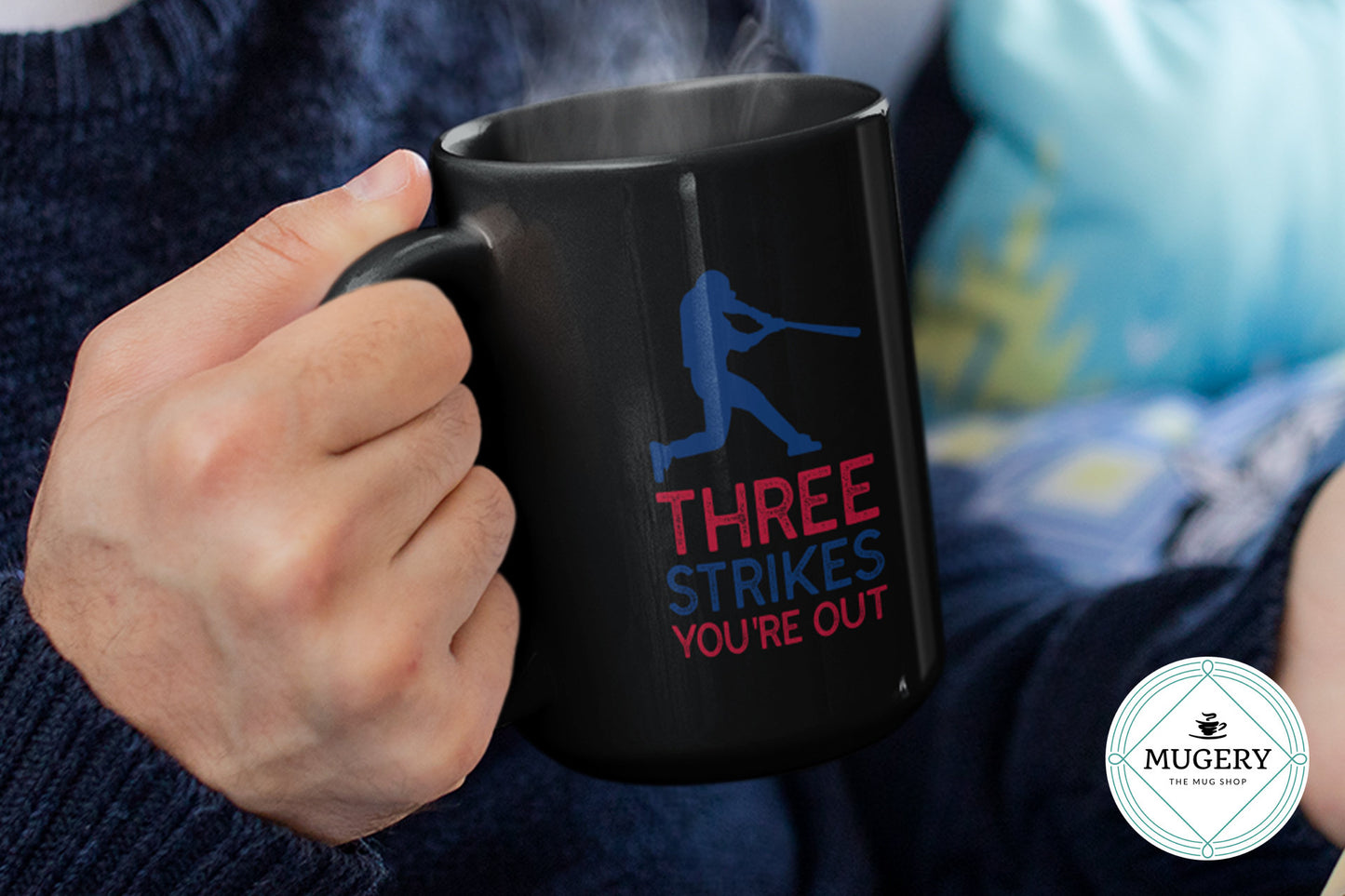 Three Strikes You're Out Mug