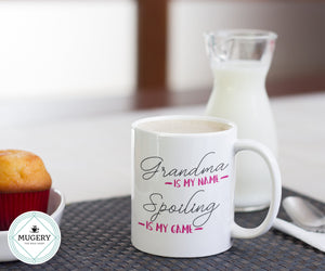 Grandma is My Name Spoiling is My Game Mug - Guestbookery