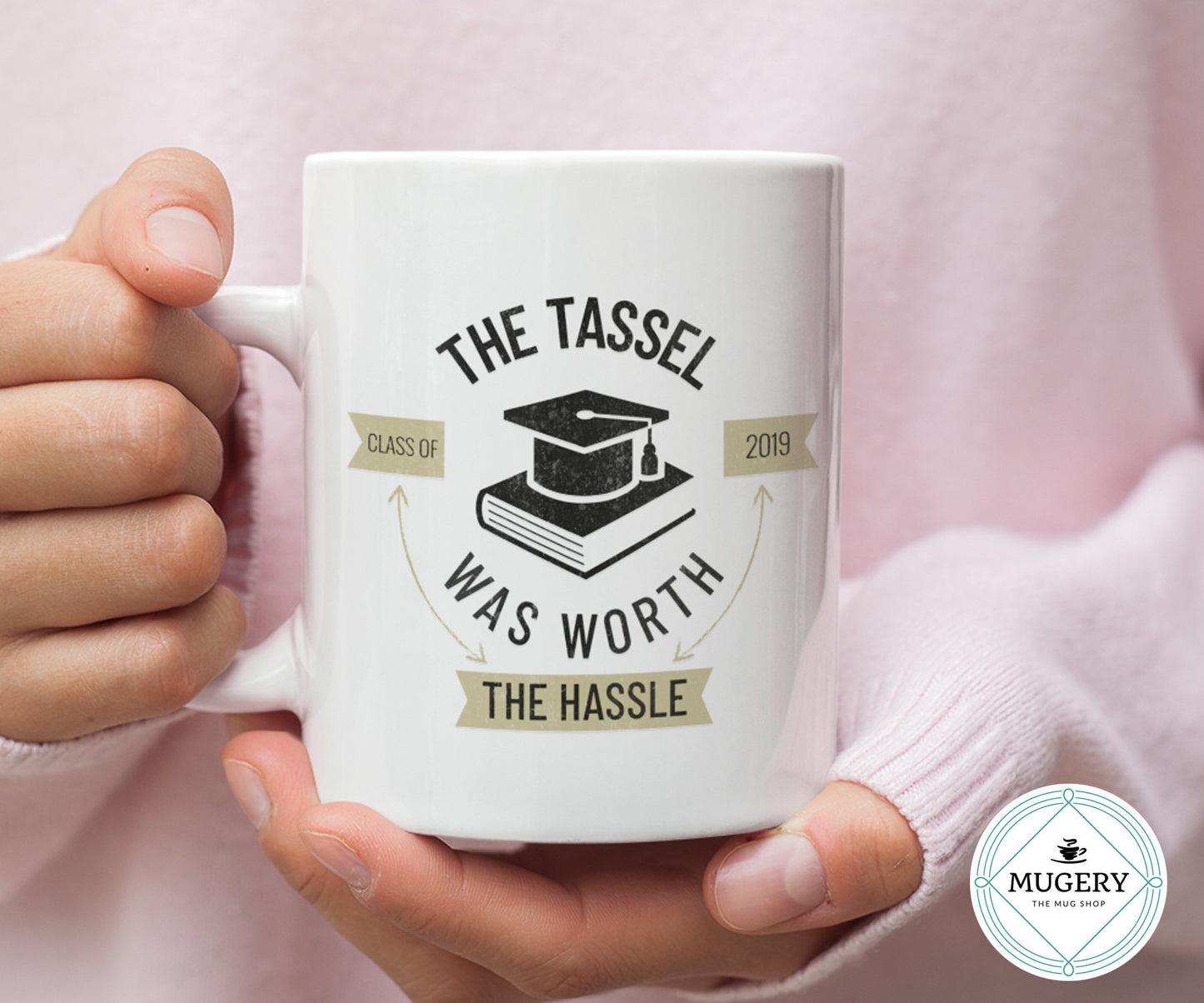 The Tassel was Worth the Hassle Mug
