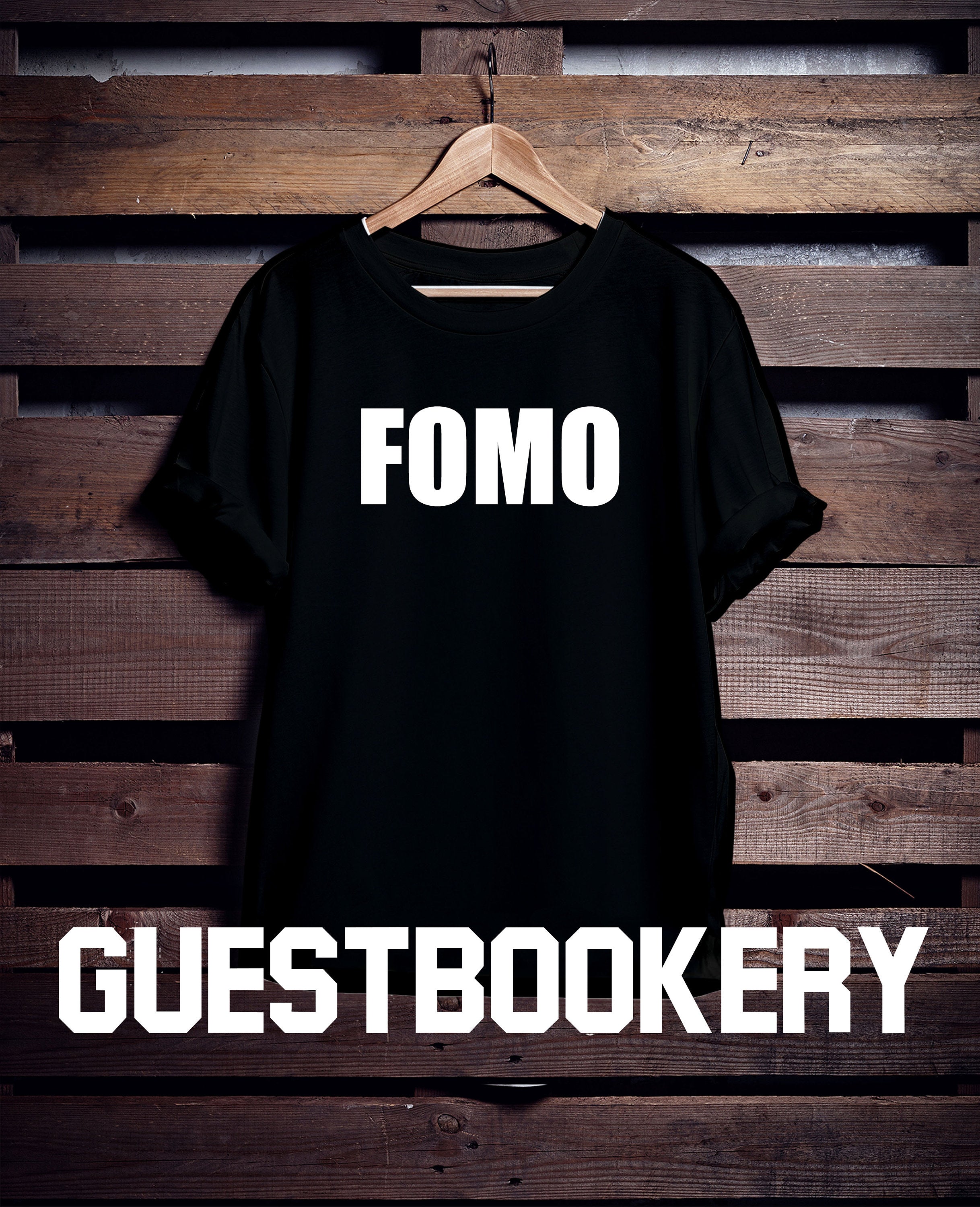FOMO T-shirt - Guestbookery