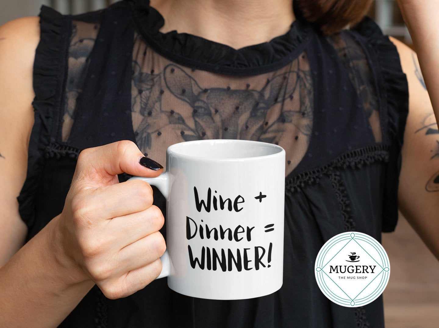 Wine + Dinner = WINNER! Mug