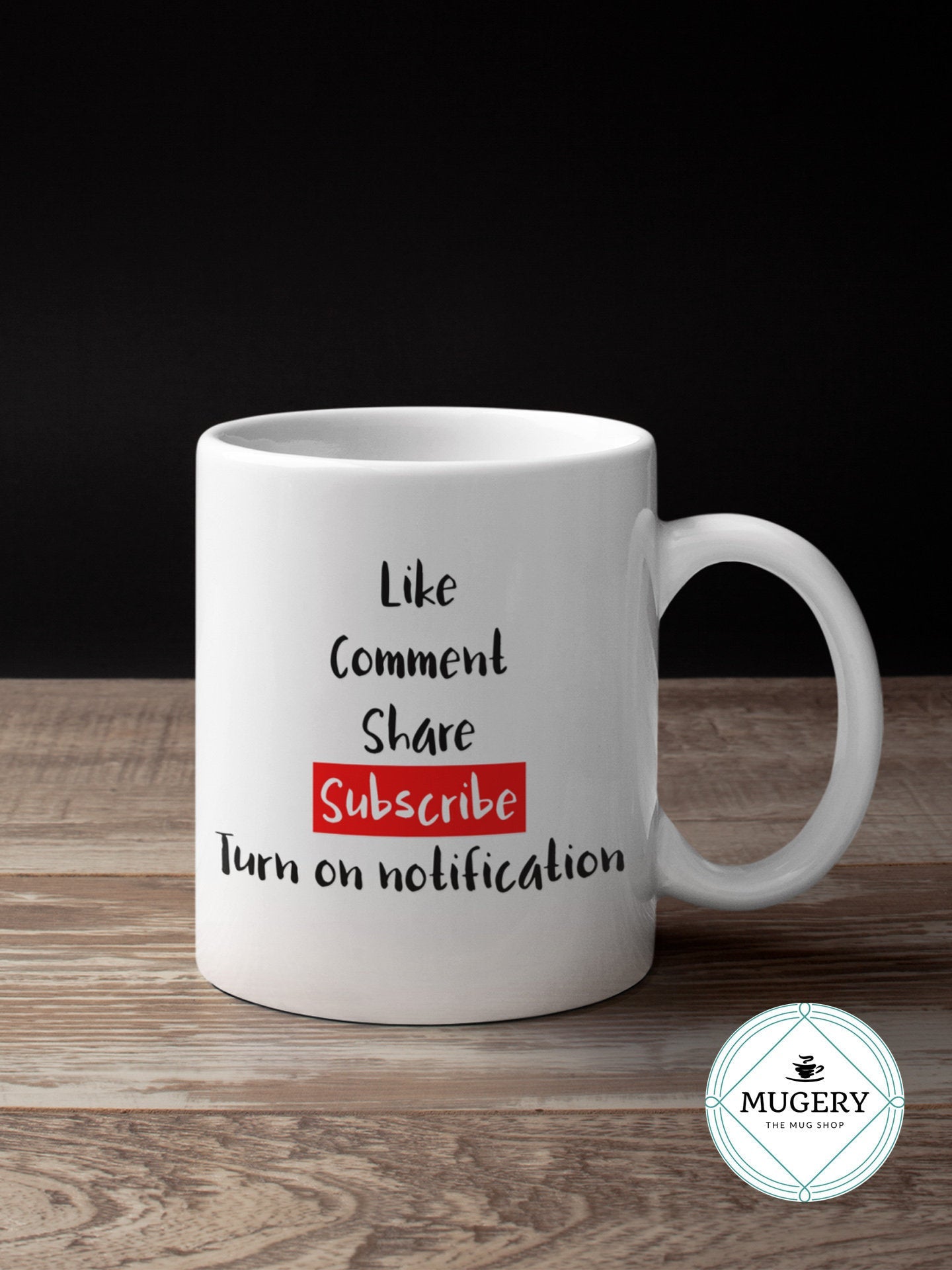 Like Comment Share Subscribe Turn On Notification Mug - Guestbookery