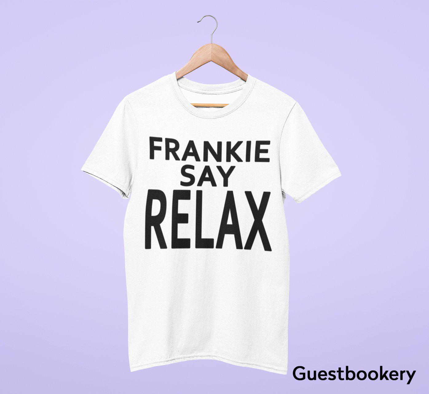 Frankie Say Relax Shirt - Friends T-shirt
