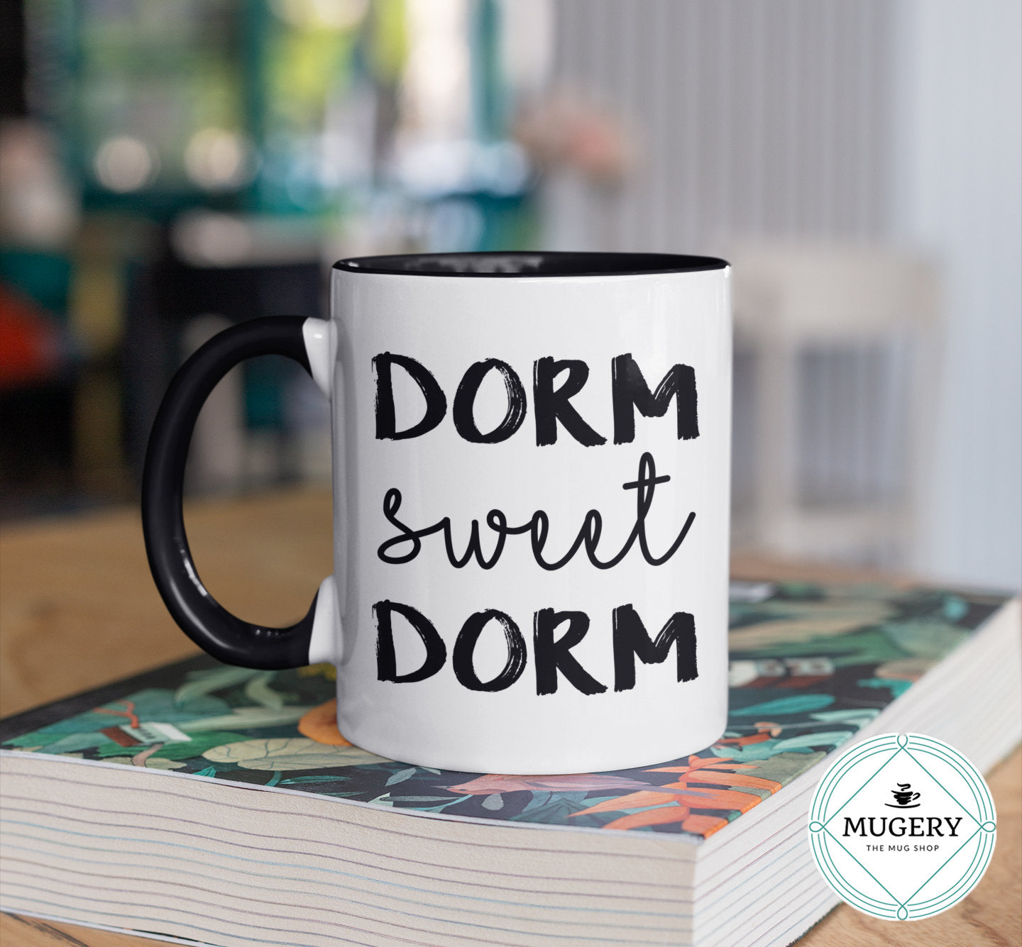 Dorm Sweet Dorm Mug - Guestbookery