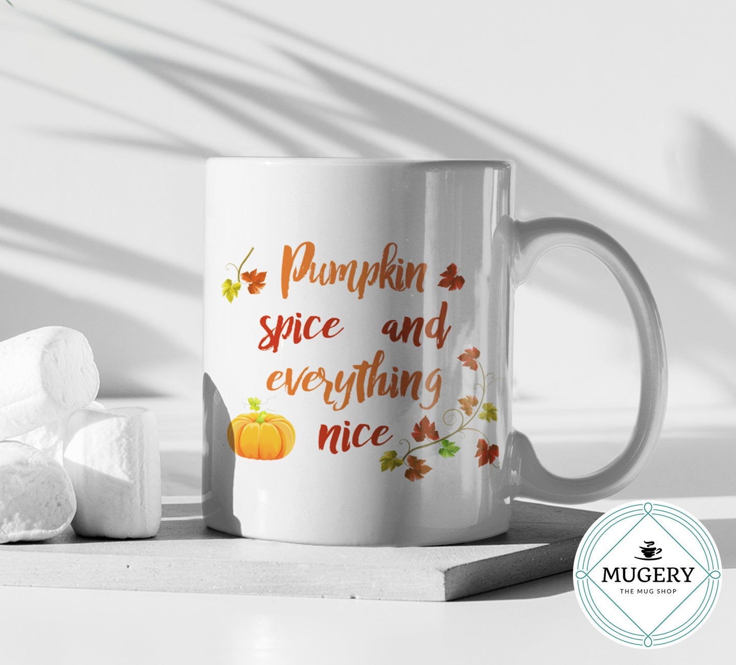 Pumpkin Spice and Everything Nice Mug