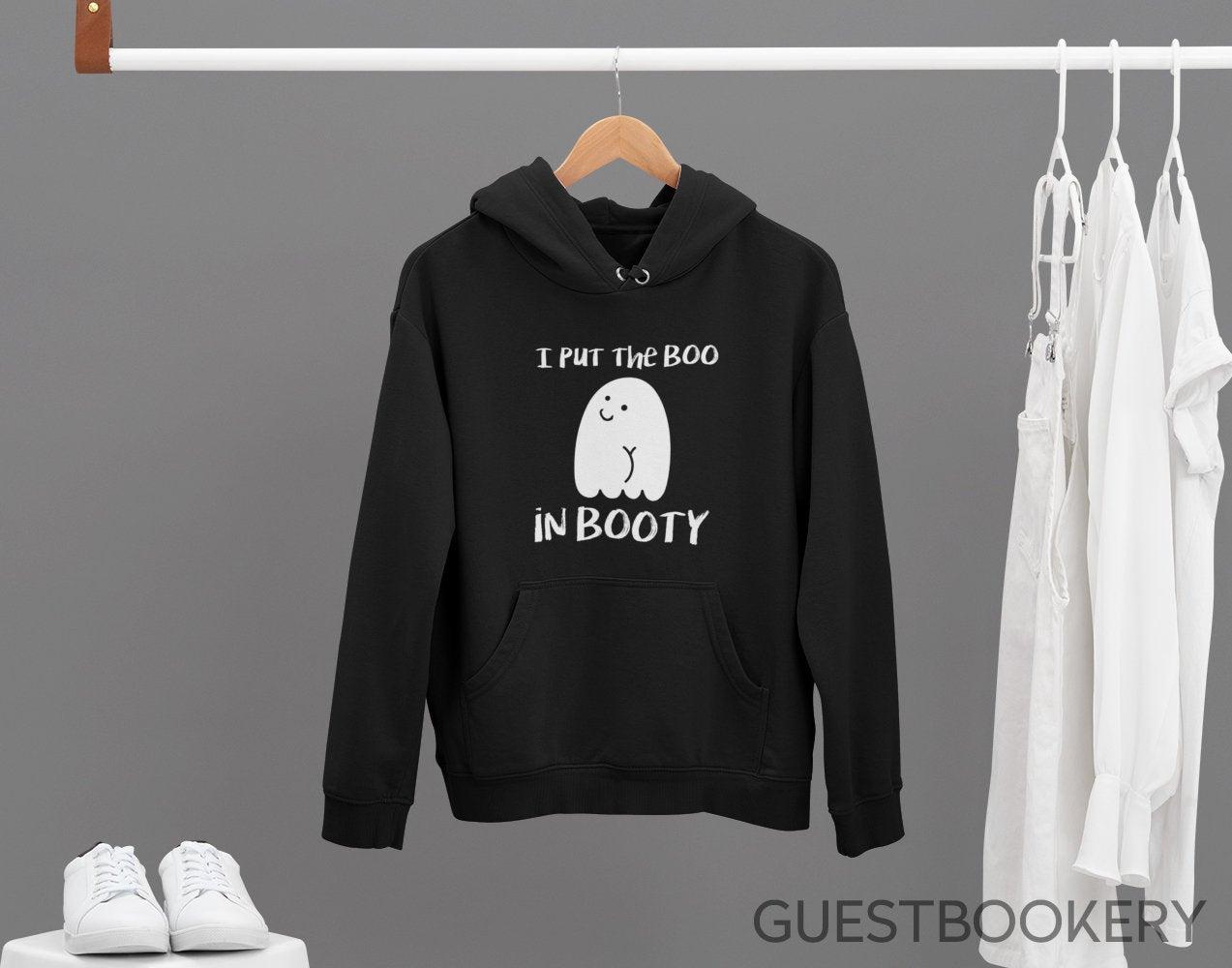 I Put the Boo in Booty Hoodie