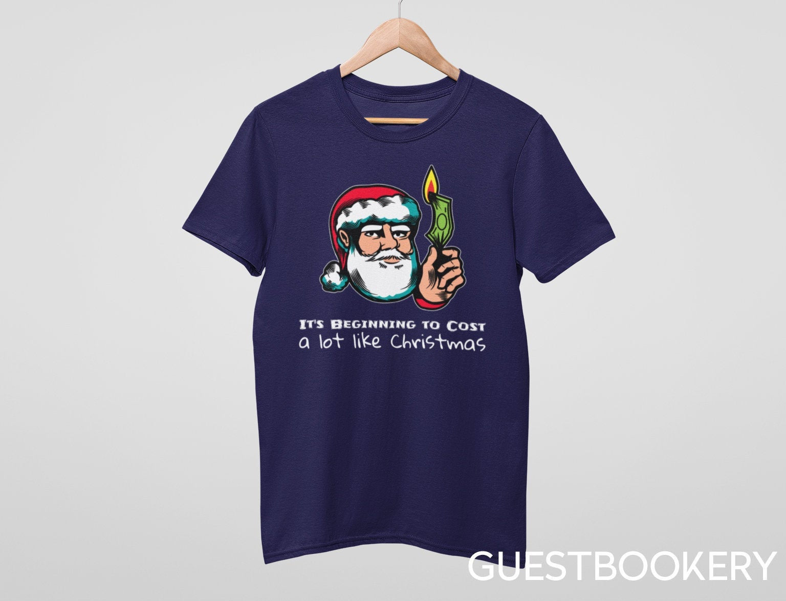 It's Beginning to Cost a lot Like Christmas T-shirt