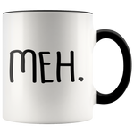 Load image into Gallery viewer, meh 11oz accent mug - Guestbookery

