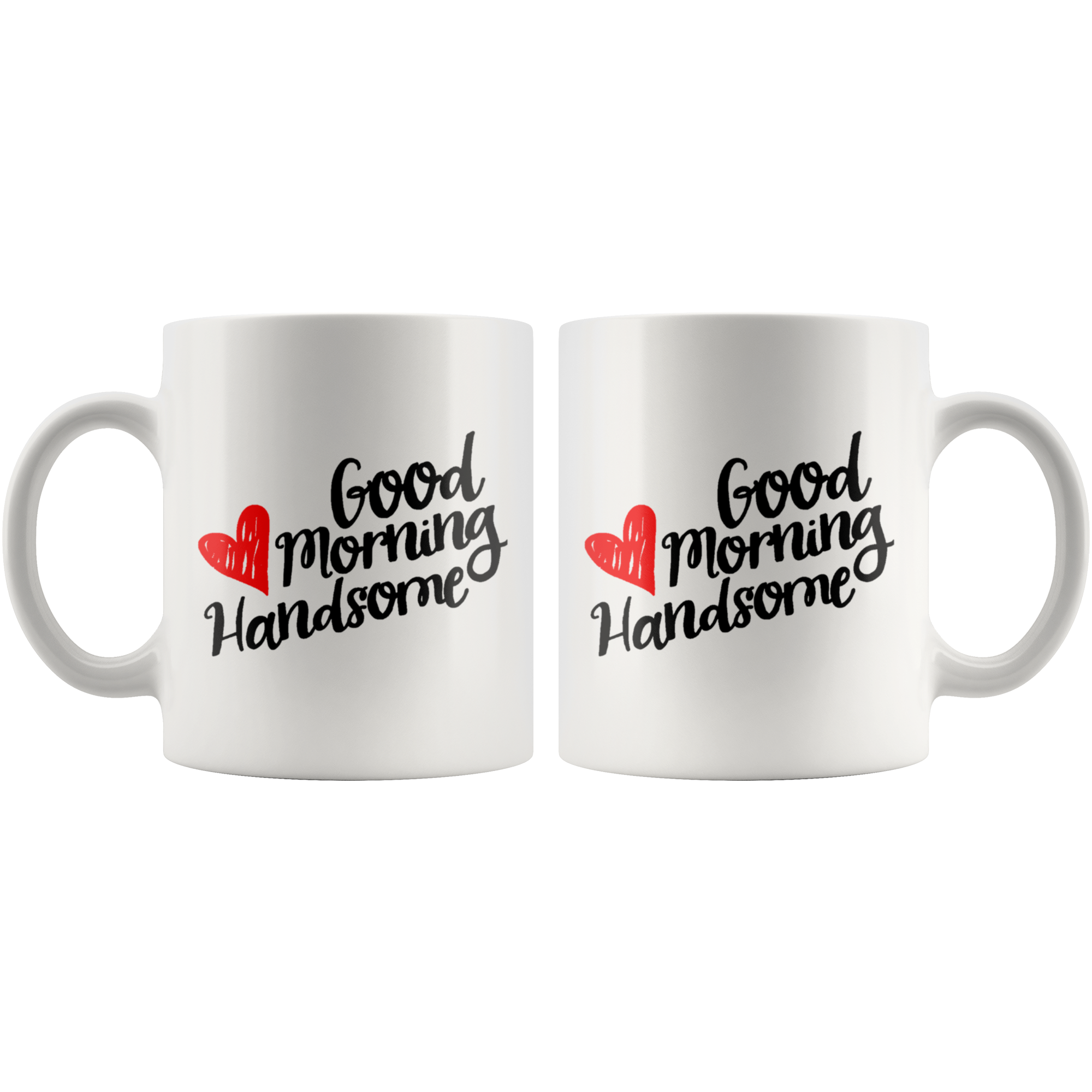 Good Morning Handsome Mug - Guestbookery