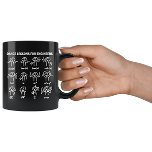 Dance lessons for Engineers Black Mug - Guestbookery